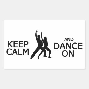 Keep Calm & Dance On custom color stickers