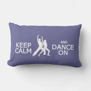 Keep Calm & Dance On custom color throw pillow