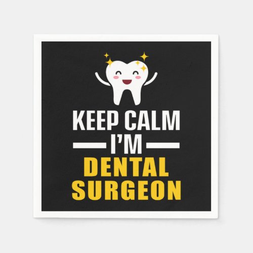 Keep Calm Dental Surgeon Dentist Dentistry Tooth D Napkins