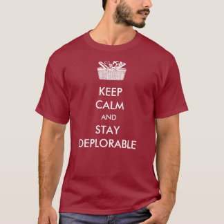 Keep Calm Deplorables T-Shirt