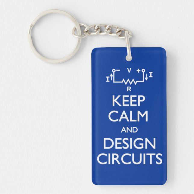 Keep Calm Design Circuits Keychain (Front)