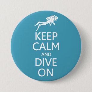 Keep Calm & Dive On custom color button