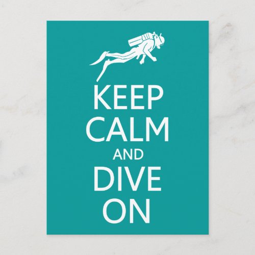 Keep Calm  Dive On custom color postcard