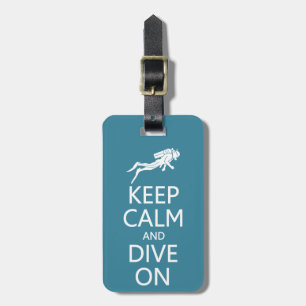 Keep Calm & Dive On custom luggage tag