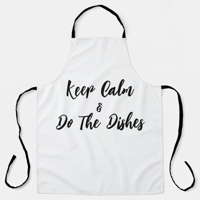 Keep Calm Do The Dishes Apron (Front)
