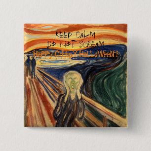 Keep Calm Don't Scream HaPPy CrEEpY HaLLoWeeN Button