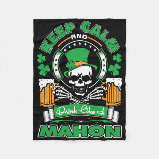 Keep Calm Drink Like Mahon Irish St Patricks Fleece Blanket