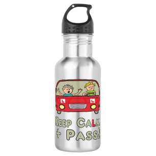 Keep Calm Driving Test Stainless Steel Water Bottle