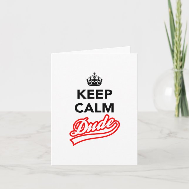Keep Calm Dude Holiday Card (Front)