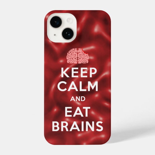Keep Calm Eat Brains iPhone Case (Back)