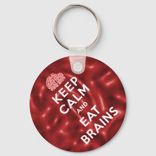 Keep Calm Eat Brains Keychain (Front)