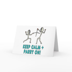 Keep Calm Fencing Card