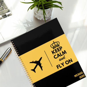 Keep Calm Fly On, Aviation, Funny Planner