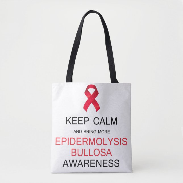 Keep Calm for Epidermolysis Bullosa Awareness Tote Bag (Front)