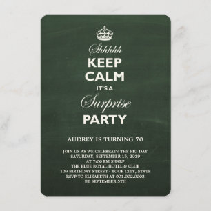 Keep Calm Funny Chalkboard Surprise Birthday Party Invitation