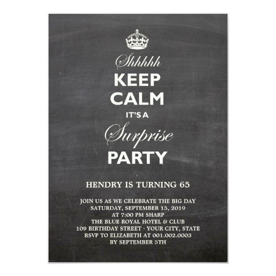 Keep Calm Funny Chalkboard Surprise Birthday Party Invitation | Zazzle.com
