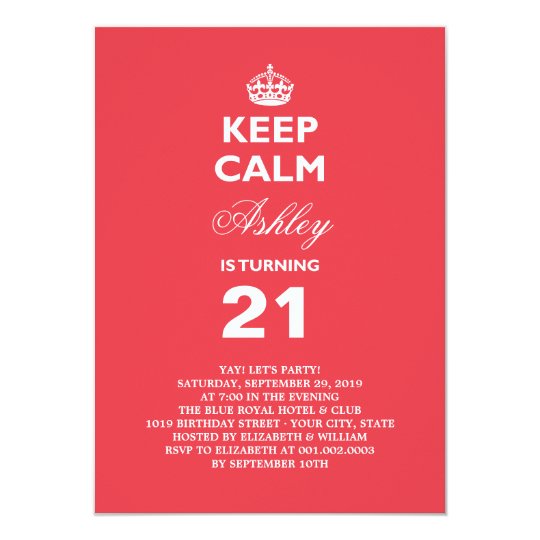 keep-calm-funny-milestone-21st-birthday-invite-zazzle