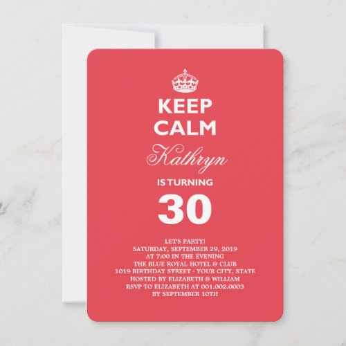 Keep Calm Funny Milestone Birthday Party Invite