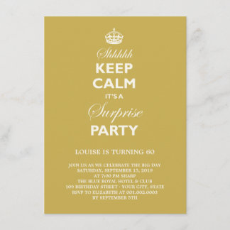 Keep Calm Funny Milestone Surprise Birthday Invite