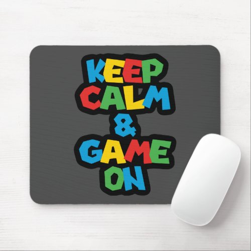 Keep Calm  Game On Mouse Pad