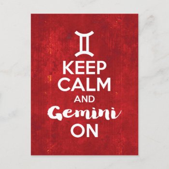 Keep Calm Gemini On Birthday Astrology Postcard by Totes_Adorbs at Zazzle