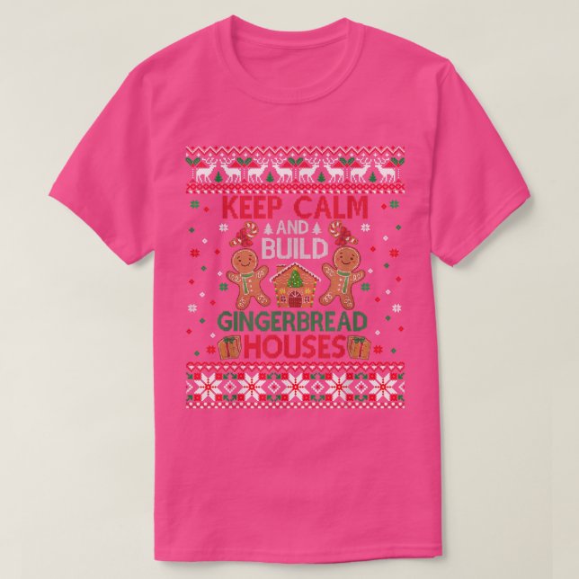 Keep Calm Gingerbread Houses Baking Ugly Christmas T-Shirt (Design Front)