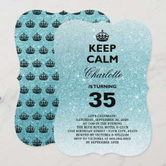 Keep Calm Glitter Milestone Birthday Party Invite