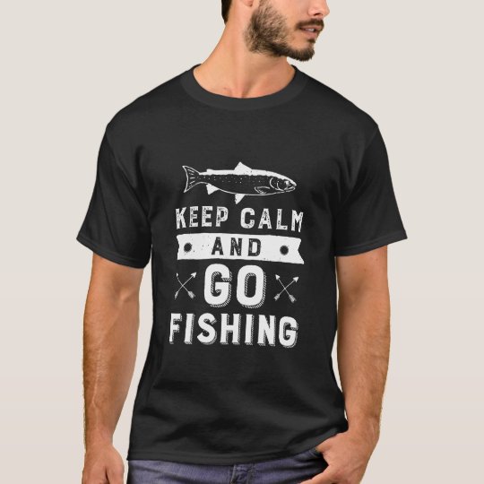 KEEP CALM AND GO FISHING T SHIRT Fisherman Angling Retro Tshirt