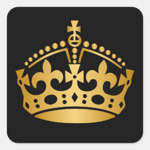 Keep Calm Gold Crown - Change background Square Sticker