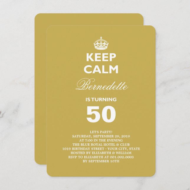 Keep Calm Gold Funny Milestone 50th Birthday Party Invitation (Front/Back)