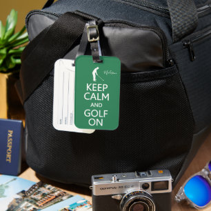 Keep Calm & Golf On custom name & color Luggage Tag