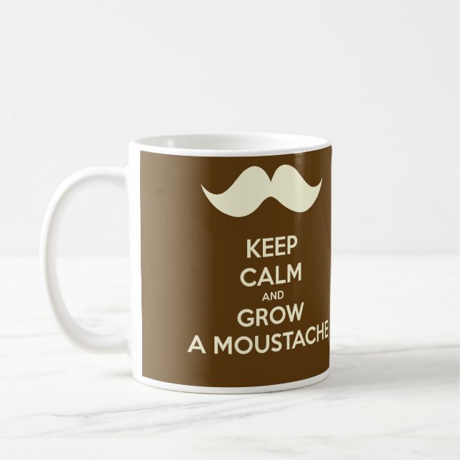 Keep calm & Grow a Moustache Coffee Mug (Left)