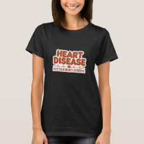 Keep Calm Heart's Stronger T-Shirt