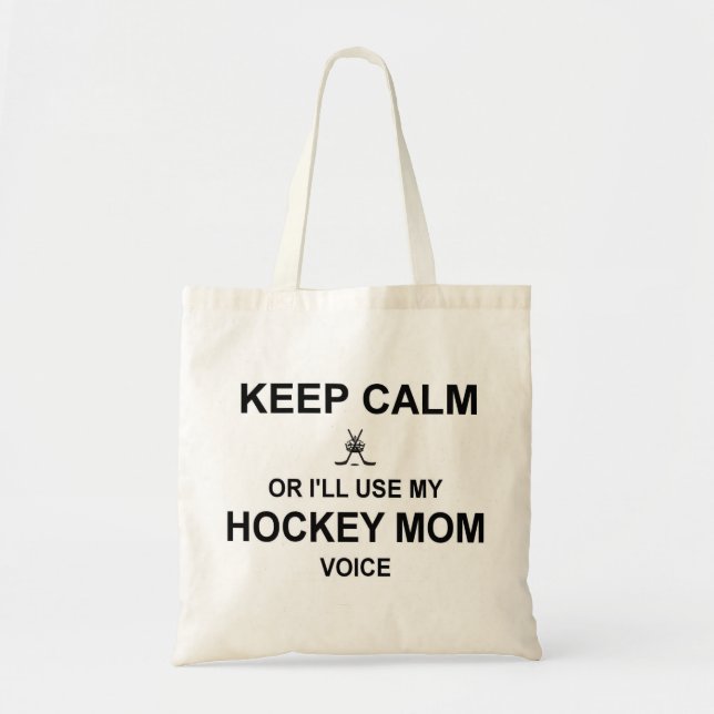 Keep Calm ~ Hockey Mom Tote Bag (Front)