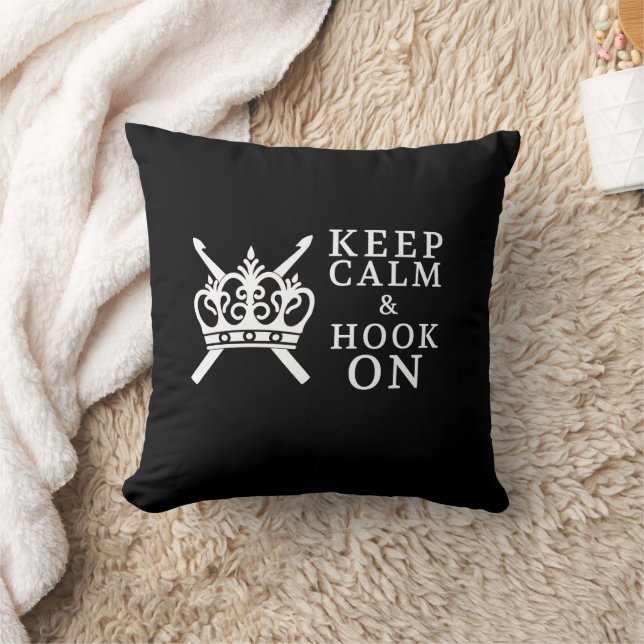Keep Calm Hook On Crochet Crafts + Crown Dark Throw Pillow (Blanket)