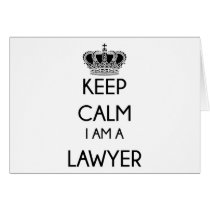 Keep Calm, I am a Lawyer