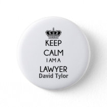 Keep Calm, I am a Lawyer Button