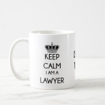 Keep Calm, I am a Lawyer Coffee Mug