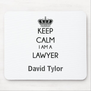 Keep Calm, I am a Lawyer Mouse Pad