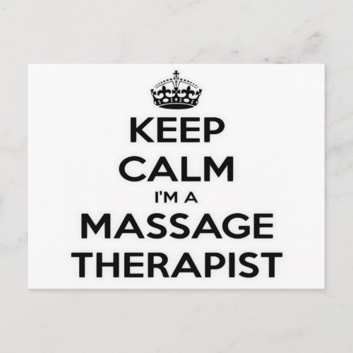 Keep Calm I Am A Massage Therapist Black Text Postcard