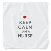 Keep Calm I am a Nurse Bandana