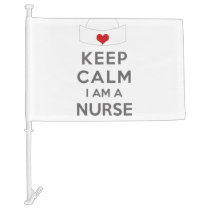 Keep Calm I am a Nurse Car Flag