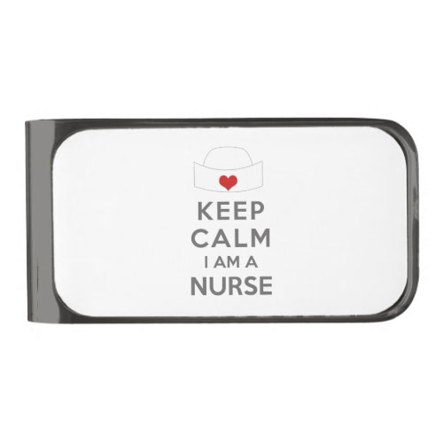 Keep Calm I am a Nurse Gunmetal Finish Money Clip