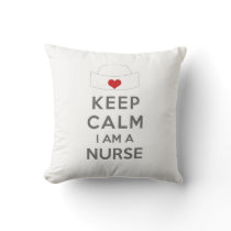 Keep Calm I am a Nurse Throw Pillow