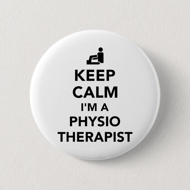 Keep calm I’m a physiotherapist Pinback Button (Front)