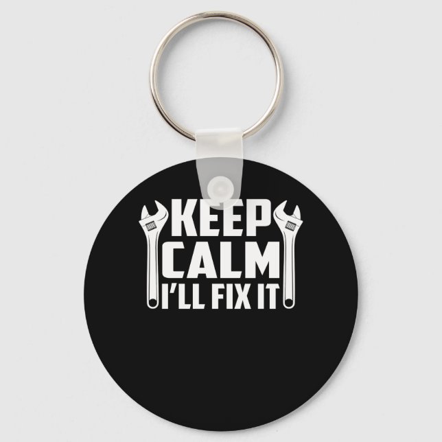 Keep Calm Ill Fix It Clever Mechanic Pride Keychain (Front)