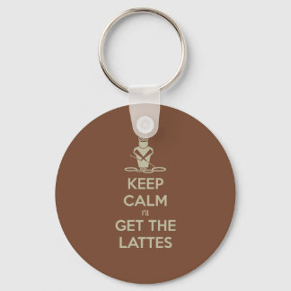 Keep Calm I'll Get the Lattes Keychain