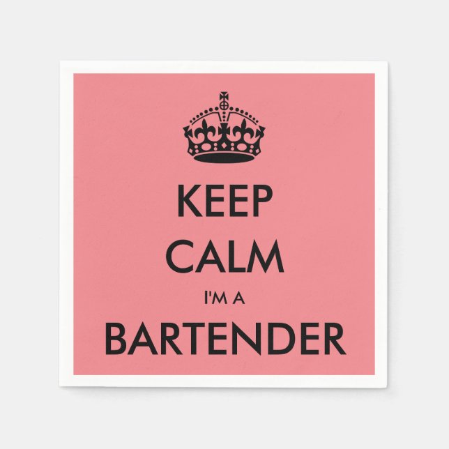 KEEP CALM I'M A BARTENDER NAPKINS (Front)