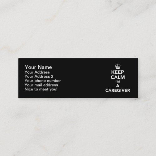 Keep calm Im a Caregiver Mini Business Card