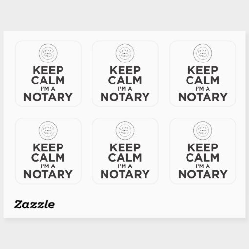 Keep Calm I'm A Notary Sticker Zazzle